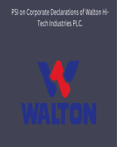 PSI on Corporate Declarations of Walton Hi-Tech Industries PLC.